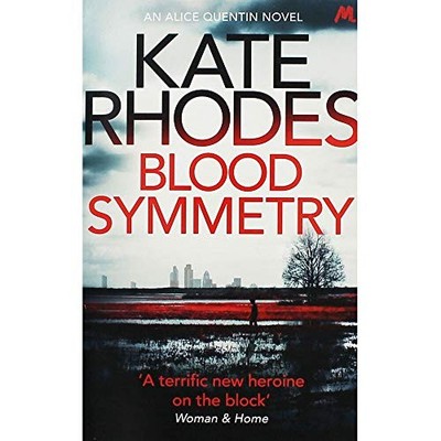 Mulholland Books Blood Symmetry By unknown author