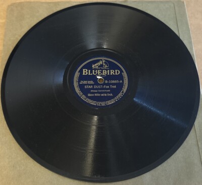 Bluebird 78 RPM Glenn Miller - Star Dust 10665 V+ Jazz | eBay