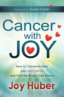 Cancer With Joy | Joy Huber | Taschenbuch | Kartoniert / Broschiert | Englisch