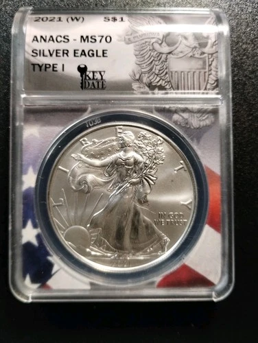 2021 W One Ounce .999 Silver Eagle Dollar ANACS MS 70 Type 1 $1