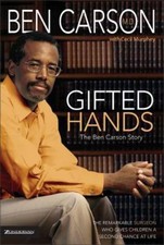 Gifted Hands: The Ben Carson Story by Carson, Ben; Murphey, Cecil