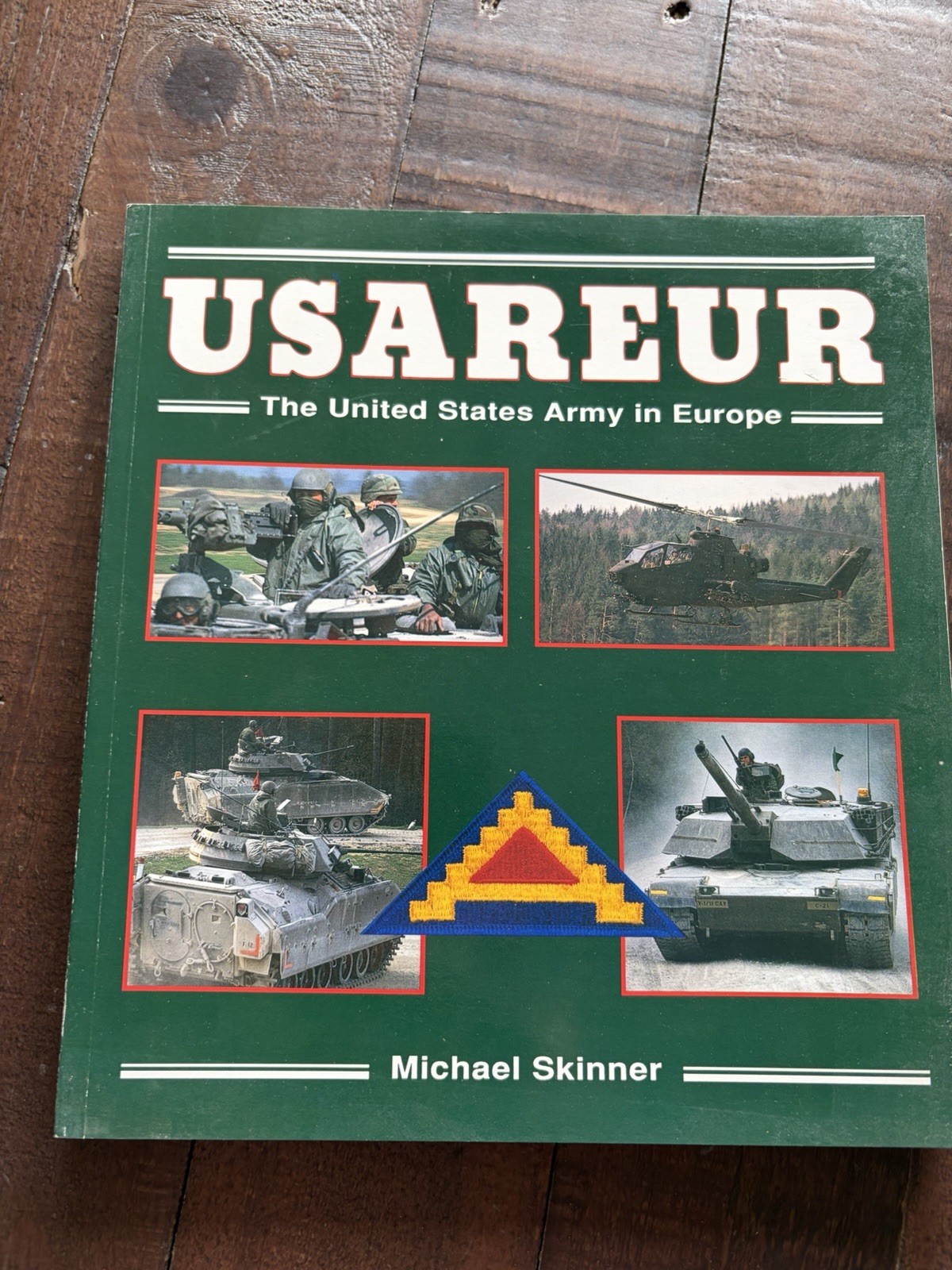 USAREUR: The United States Army in Europe PB Michael Skinner