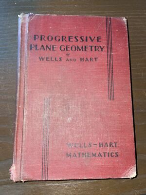 Progressive Plane And Solid Geometry Hart 1936 Wells Hart Mathematics