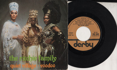 RITCHIE FAMILY Platte 45 Umdrehungen ITALIENISCHER DRUCK Quiet village + Voodoo 1977 ITALIEN