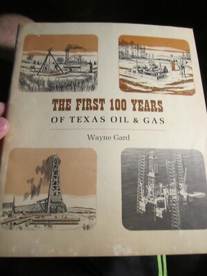 1975 THE FIRST 100 YEARS OF TEXAS OIL & GAS BOOKLET DALLAS, TEXAS - BBA42