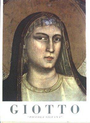 Giotto 1266 - 1337. la Piccola Silvana, Volume II D'Ancona, Paolo: