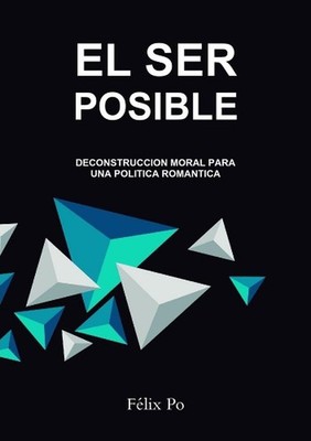EL SER POSIBLE by F?lix Po (Spanish) Paperback Book