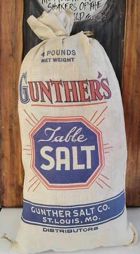 Vtg Gunther's Brand Table Salt 4 LBS Cloth Bag Filled W/ Stuffing St. Louis, MO