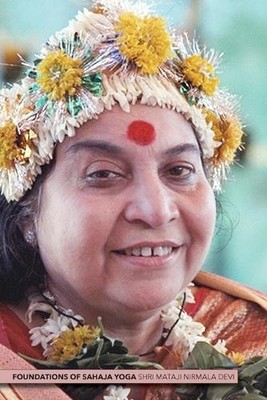 Shri Mataji Nirmala Devi Foundations of Sahaja Yoga (Paperback) (UK IMPORT)