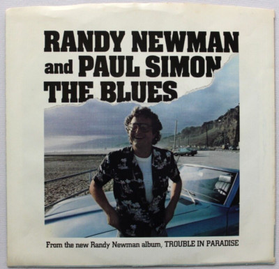 RANDY NEWMAN THE BLUES / SAME GIRL PAUL SIMON 45 7'' SINGLE & PIC SLEEVE VG++