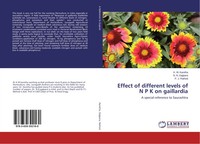 K. M. Karetha (U. A.) | Effect Of Different Levels Of N P K On Gaillardia | Buch