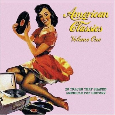 Various - American Classics Vol 1 CD (2011) Audio Quality Guaranteed