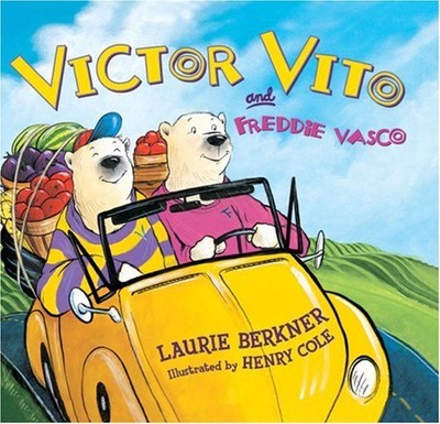 VICTOR VITO AND FREDDIE VASCO: TWO POLAR BEARS ON A By Laurie Berkner & Henry