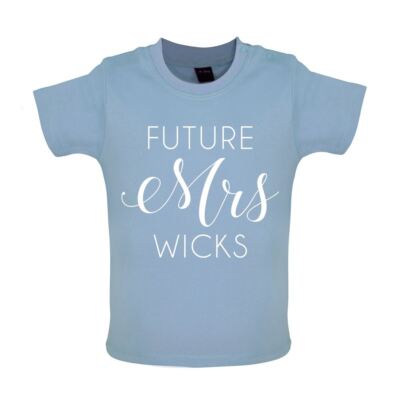 Future Mrs Wicks - Baby T-Shirt / Babygrow - PE Coach Love Exercise Fitness