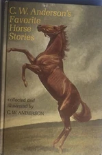 C. W. Anderson's Favorite Horse Stories Hardback 1969