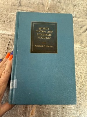 Quality Control And Industrial Statistics, Acheson Duncan