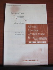 Resurrection Jubilee - 2003 sheet music - African Amer Church Music- SATB  Sopr