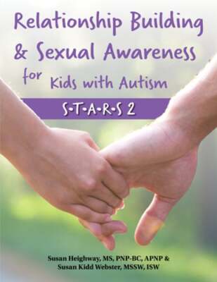 Relationship Building & Sexual Awareness for Kids with Autism: S.T.A.R.S 2: Used