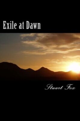 Exile At Dawn