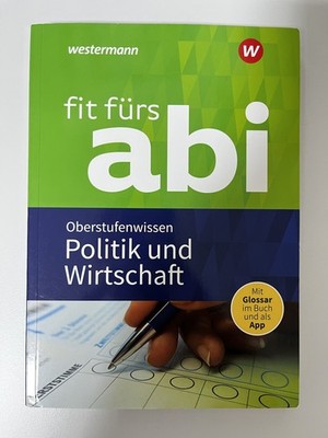 Fit fürs Abi: Politik und Wirtschaft Oberstufenwissen von Susanne Schmidt 2019