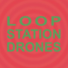 Sula Bassana Loop Station Drones (CD) Album (UK IMPORT)