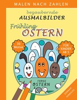 Bezaubernde Ausmalbilder Malen nach Zahlen - FrüHling-Ostern | Sannah Hinrichs