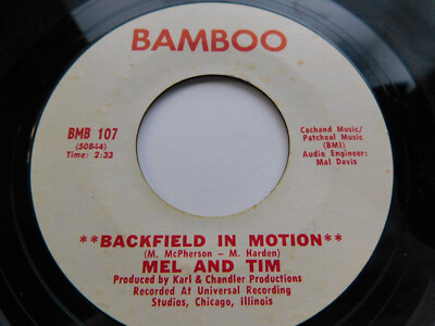 Mel And Tim  Backfield In Motion / Do Right Baby 1969 7'' Single BMB 107