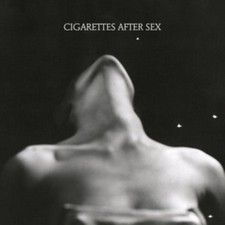 Cigarettes After Sex - Ep I. New Cassette 