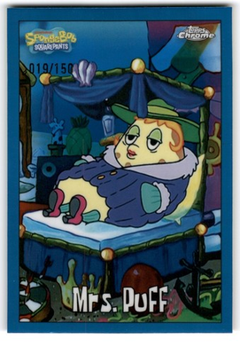 #ad Mrs Puff Blue #15 Topps Chrome SpongeBob SquarePants 68 150 $14.99