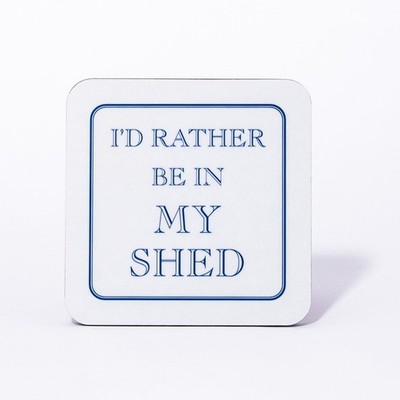 I'd Rather Be In My Shed Untersetzer