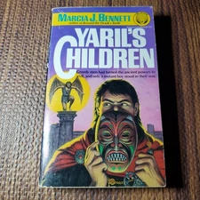 Yaril's Children Marcia J. Bennett 1988 First Edition Sci-Fi Del Rey
