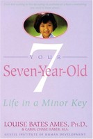 Your Seven-year-old: Life In A Minor Key By Louise Bates Ames, (paperback), Dell on sale Your Seven-year-old: Life In A Minor Key By Louise Bates Ames, (paperback), Dell on sale