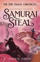 Samurai Steal A YA Time Travel Adventure In Edo Japan Paulene Turner Taschenbuch
