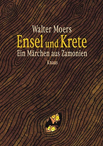 Walter Moers Ensel und Krete: Ein Märchen aus Zamonien (Tascabile)