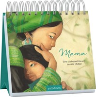 Mama - Eine LiebeserkläRung An Alle MüTter, HéLèNe Delforge