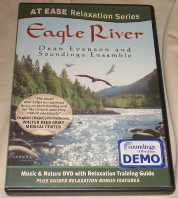 DEAN EVENSON & SOUNDINGS ENSEMBLE Eagle River DVD At Ease Relaxation Nature 2007