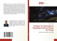 Pratique Du Reportage En RéPublique DéMocratique Du Congo Nicaise Bulata Buch