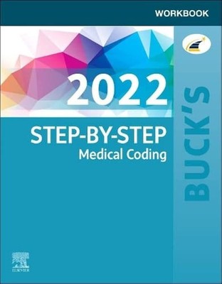 Buck's Workbook for Step-by-Step Medical Coding, 2022 Edition - paperback El...