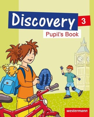 Discovery 3 - 4: Ausgabe 2013: Pupil's Book 3 Pupil's Book 3 Behrendt, Melanie,
