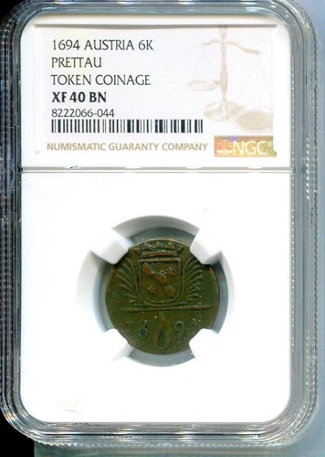 AUSTRIA 1694 PRETTAU 6 KREUZER TOKEN COINAGE NGC XF 40 BN 'RARE'