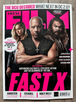 Exclusive FAST X Ghosted April 2023 CITADEL Holy Hell DCU DECODED Guardians Gxy