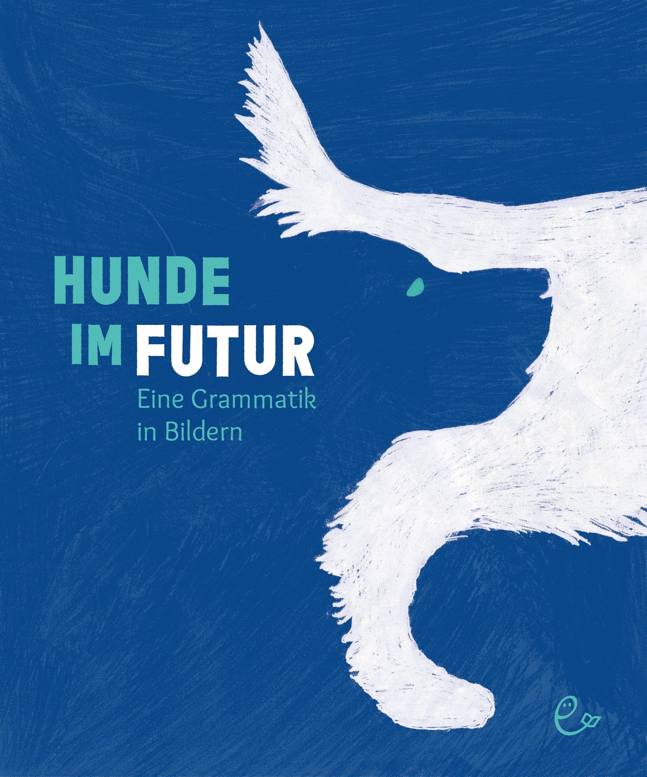 Hunde Futur Susanna Rieder