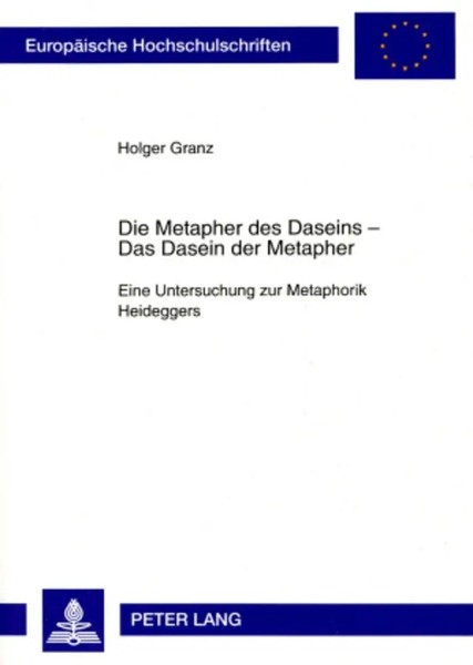 Holger Granz | Die Metapher Des Daseins - - Das Dasein Der Metapher | Buch-image