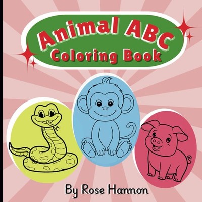 Animal ABC Coloring Book: Fun & Educational A-Z for Kids Ages