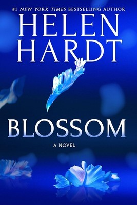 Blossom by Helen Hardt (2024, Trade Paperback)
