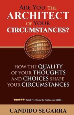 Are You the Architect of Your Circumstances by Segarra, Candido, Brand New, F...
