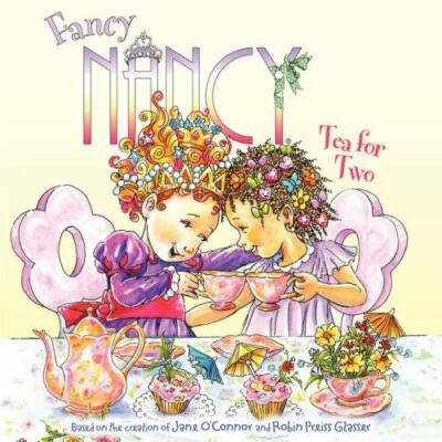 Fancy Nancy: Tea for Two - 9780061235979, paperback, Jane OConnor