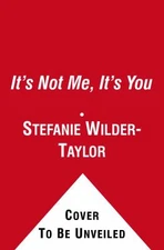 It's Not Me, It's You: Subjective R- 1439187096, Stefanie Wilder-Tayl, paperback