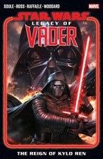 Star Wars Legacy of Vader - the Reign of Kylo Ren Vol. 1, Paperback by Soule,...