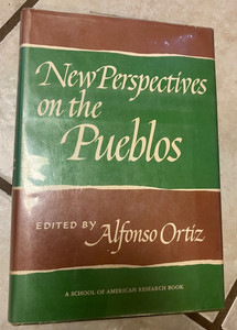 Great Book! New Perspectives on the Pueblos by Alfonso Ortiz-1972 1st edition